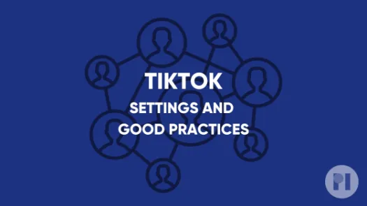 TikTok Settings and Good Practises Cover